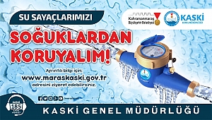 SU SAYAÇLARIMIZI SOĞUKTAN KORUYALIM
