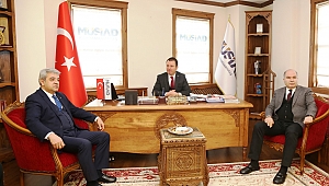 KMTSO BAŞKANI ZABUN, MÜSİAD YÖNETİMİ İLE BİR ARAYA GELDİ