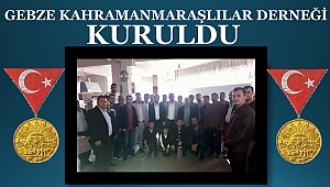 GEBZE’DE YAŞAYAN KAHRAMANMARAŞLILAR DİKKAT