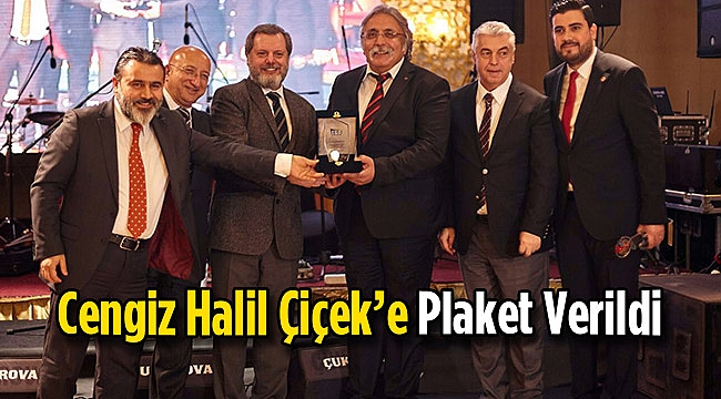 SANKO HOLDİNG BASIN YAYIN MÜDÜRÜ CENGİZ HALİL ÇİÇEK’E PLAKET VERİLDİ