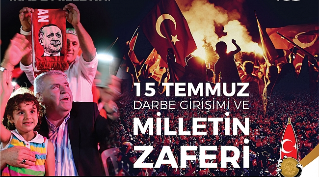MAHÇİÇEK’TEN 15 TEMMUZ DEMOKRASİ ZAFERİ KUTLAMASI
