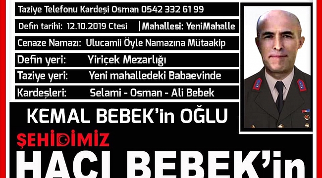 GÜZEL İLÇEMİZ GÖKSUNUMUZA ŞEHİT ATEŞİ...HACIBEBEK ŞEHİT OLDU