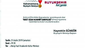 MARAŞ'LI DOSTLARINI VE SEVENLERİNİ BEKLİYORUZ