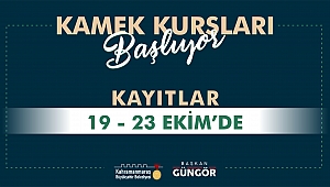 KAMEK KURSLARINA KAYITLAR BAŞLIYOR