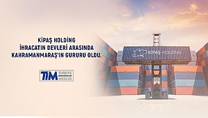KİPAŞ AİLESİNE TEŞEKKÜR EDİYORUM