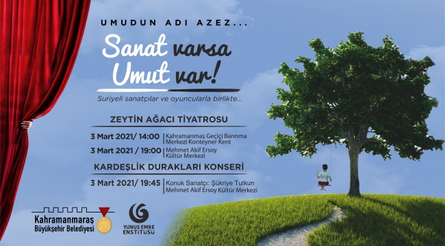 SANAT VARSA UMUT VAR!