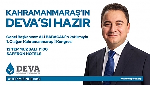 ALİ BABACAN 13 TEMMUZ'DA KAHRAMANMARAŞ'A GELİYOR
