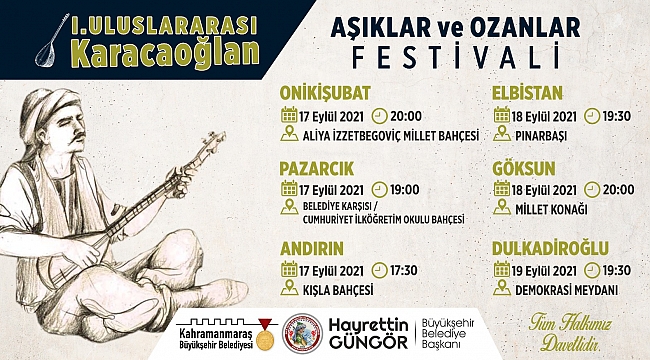 I. ULUSLARARASI KARACAOĞLAN AŞIKLAR VE OZANLAR FESTİVALİ BAŞLIYOR