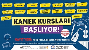 KAMEK KURSLARINDA YENİ DÖNEM BAŞLIYOR!