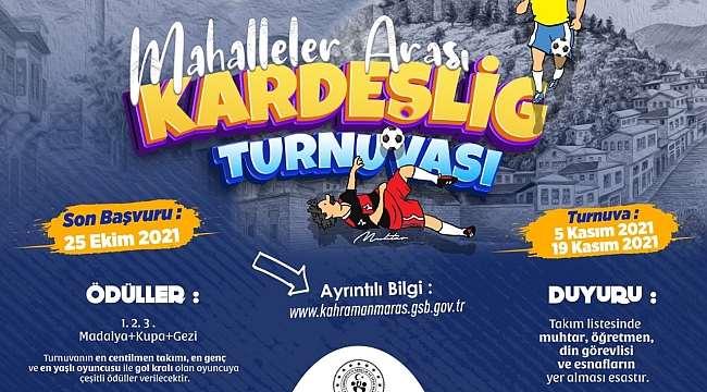 MAHALELER ARASI KARDEŞLİG FUTBOL TURNUVASI BAŞLIYOR
