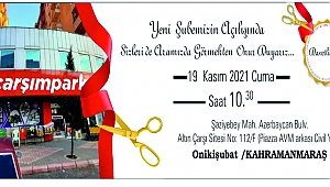 Kahramanmaraşın İncisi Çarşımpark Yeni Şubesi ile Hizmetinizde..