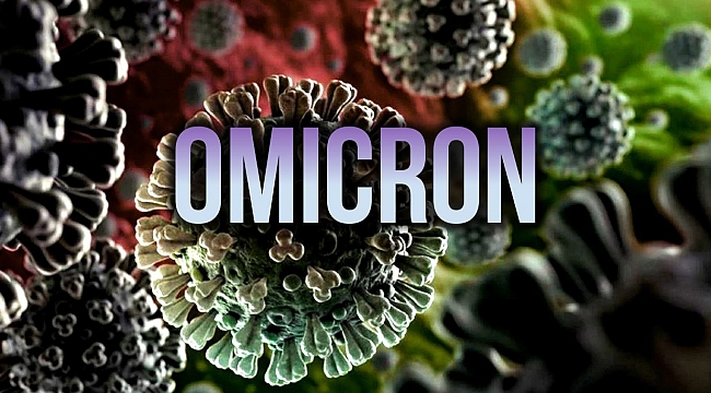 Omicron varyantı nedir? Daha yüksek bulaşma riski taşıyor!
