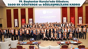 BÜRO SEN 19. BAŞKANLAR KURULU SONUÇ BİLDİRGESİ