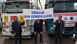 Kahramanmaraş’ın Göksun ilçesinden İdlib’e Yardım Tırı