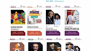 MART KÜLTÜR SANAT ETKİNLİKLERİ AÇIKLANDI