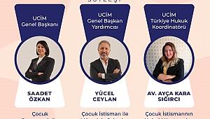 UZMAN KONUKLARLA ‘KADIN VE ÇOCUK’ SÖYLEŞİSİ
