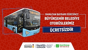 BAYRAMDA BÜYÜKŞEHİR OTOBÜSLERİ ÜCRETSİZ
