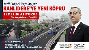 KANLIDERE'YE YENİ KÖPRÜ