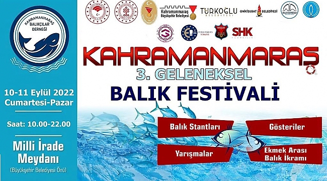 Kahramanmaraş 3. Geleneksel Balık Festivali Başlıyor
