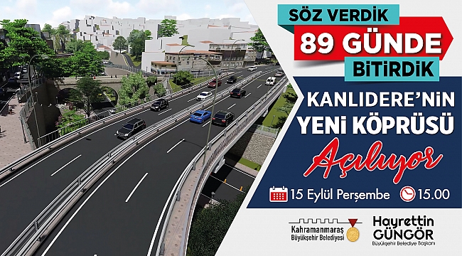 Kanlıdere’nin Yeni Köprüsü Hizmete Alınıyor