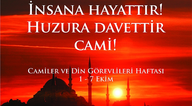 Başkan Mahçiçek’ten Camiler ve Din Görevlileri Haftası Mesajı