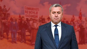 Yardımcıoğlu: Cumhuriyet, Kurtuluş Mücadelesinin En Önemli Kazanımıdır!