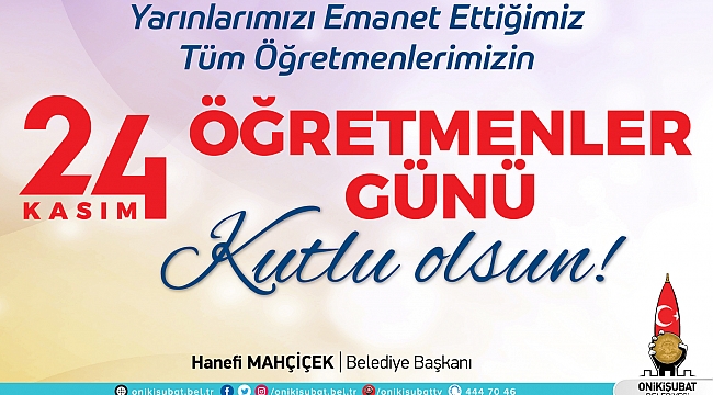 Başkan Mahçiçek’ten 24 Kasım Öğretmenler Günü Mesajı