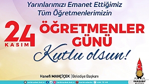 Başkan Mahçiçek’ten 24 Kasım Öğretmenler Günü Mesajı