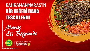 Maraş Eli Böğründe Tescillendi!