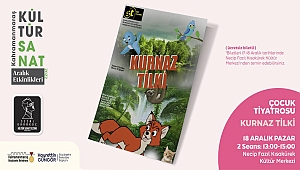 ‘Kurnaz Tilki’ Minik İzleyicilerini Bekliyor