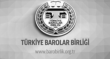 Türkiye Barolar Birliği Nerede..Göreve Davet Ediyoruz...