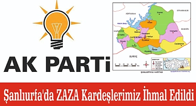 Şanlıurfa'da ZAZA Kardeşlerimiz İhmal Edildi