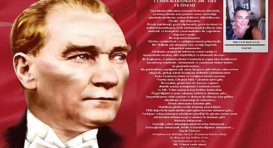 “ CUMHURiYETiMiZ , 100 . YILI VE ÖNEMİ “