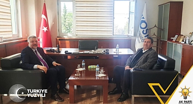 Başkan A.Adayı Kalın'dan OSB Başkanı Dinçer'e Ziyaret