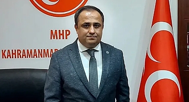 Kahramanmaraş MHP İl Başkanlığından Açıklama