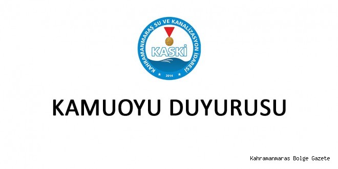 KASKİ GENEL MÜDÜRLÜĞÜ: KAMUOYU DUYURUSU