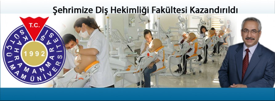 Şehrimize Diş Hekimliği Fakültesi Kazandırıldı