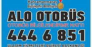 ‘ALO OTOBÜS’ HİZMETİNİZDE!