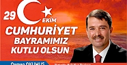 BAŞKAN OKUMUŞ’TAN 29 EKİM KUTLAMA MESAJI
