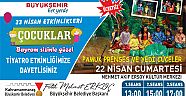 BÜYÜKŞEHİR’DEN ÇOCUKLARA PAMUK PRENSES
