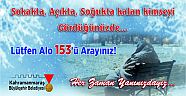 BÜYÜKŞEHİR’DEN KİMSESİZLERE SAHİP ÇIKIYOR