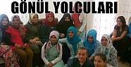 GÖNÜL YOLCULARI BİR ARAYA GELDİ