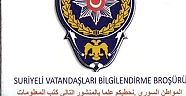 KAHRAMANMARAŞ EMNİYETİNDEN SURİYELİ VATANDAŞLARA YÖNELİK BİLGİLENDİRME BROŞÜRLERİ.