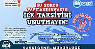 YAPILANDIRMANIN İLK TAKSİT ÖDEMESİNDE SON TARİH 31 TEMMUZ