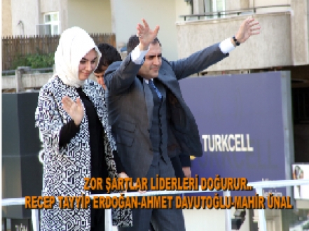 ZOR ŞARTLAR LİDERLERİ DOĞURUR.. RECEP TAYYİP ERDOĞAN-AHMET DAVUTOĞLU-MAHİR ÜNAL